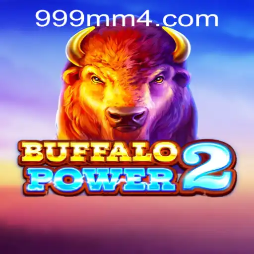 Unlock the Wild West Adventure with BuffaloPower2 and 999mm PH Login